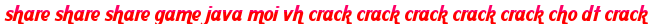 share share share game java moi vh crack crack crack crack crack cho dt crack moi
